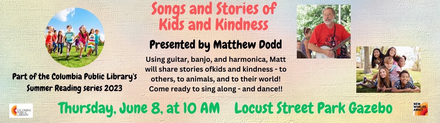 Songs and Stories of Kids and Kindness with Matthew Dodd 